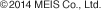 Copyright&copy; MEIS CO.,LTD. All Rights Reserved.